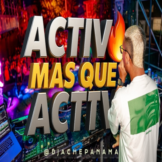 Activo Más Que Activo MixTape