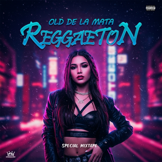 Old De La Mata Special (Reggaeton) MixTape