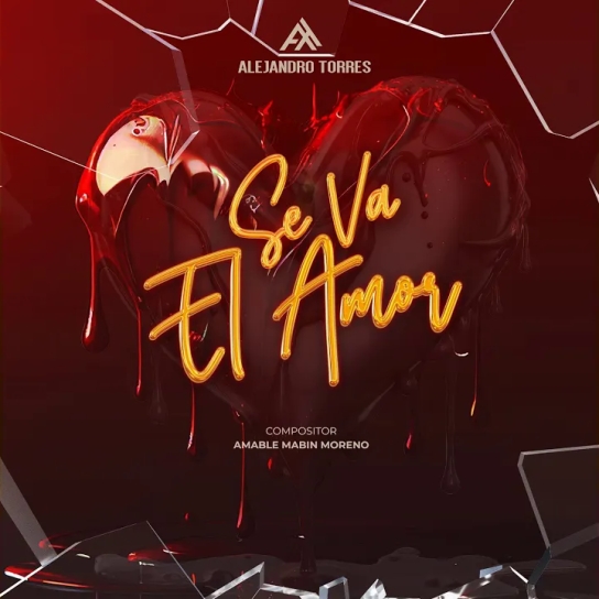 Alejandro Torres - Se Va El Amor