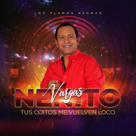 Nenito Vargas y los Plumas Negras - Tus Ojitos Me Vuelven Loco