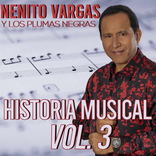 Nenito Vargas y los Plumas Negras - Mi Universo Eres Tú