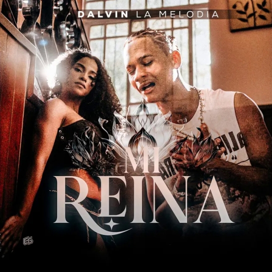 Dalvin La Melodia - Mi Reina