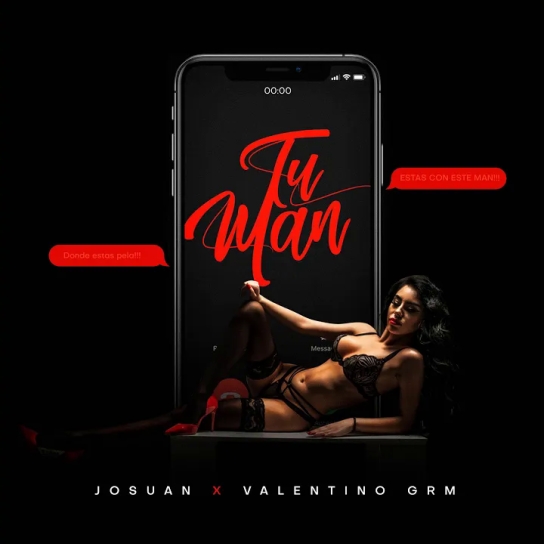 Josuan ft Valentino GRM - Tu Man