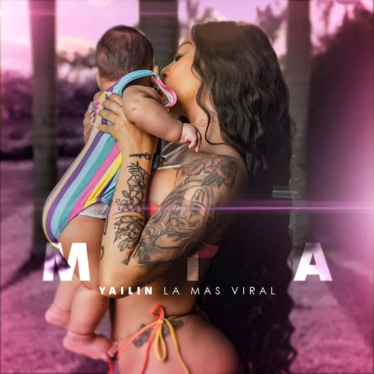 Yailin La Mas Viral - Mia