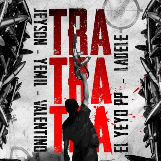 JEYSON, Yemil, Valentino GRM, El Yeyo PP, Ladele OTM - TRA TRA TRA