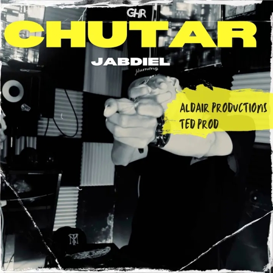 Jabdiel, Aldair Productions, Ted Prod - CHUTAR