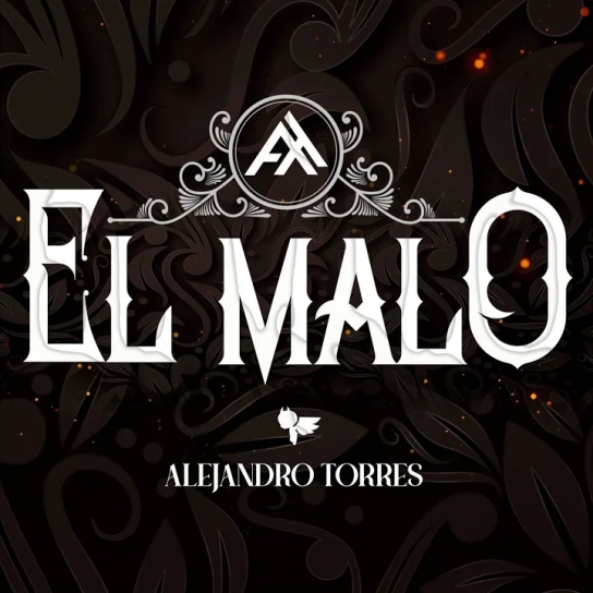 Alejandro Torres - El Malo