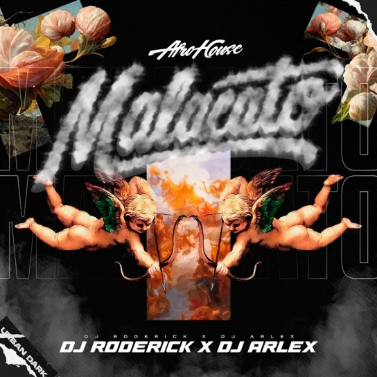 Dj Roderick, Dj Arlex - Malacato (Afro House)