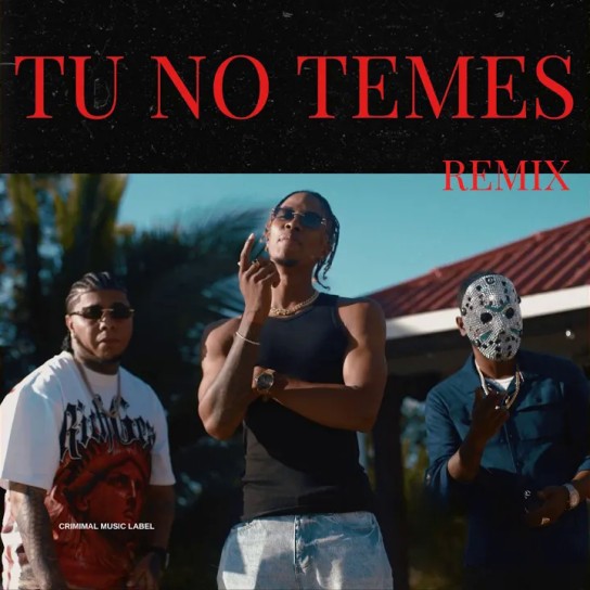 LBI 507, Yemil, Five 7, JEYSON - Tu No Temes (Remix)