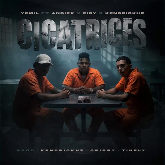 Kendrickhz, Andiex, Yemil, Eiby - Cicatrices