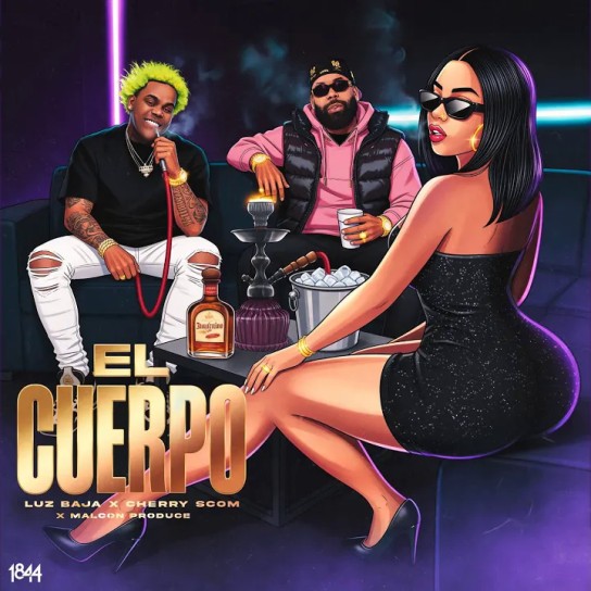 Luz Baja, El Cherry Scom, Malcom Produce - EL CUERPO