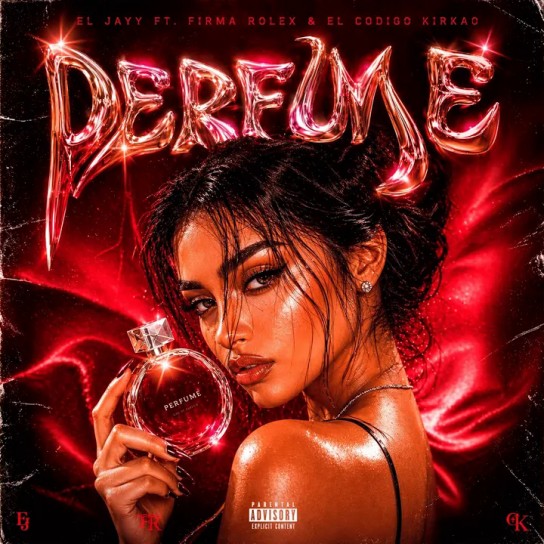 El Jayy, FKNR, El Codigo Kirkao - Perfume