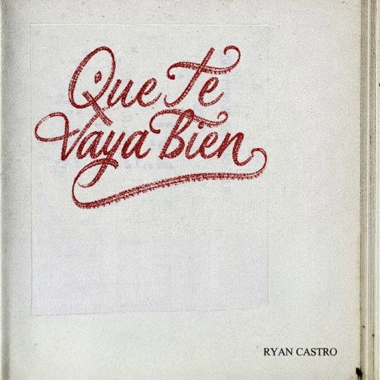 Ryan Castro - que te vaya bien