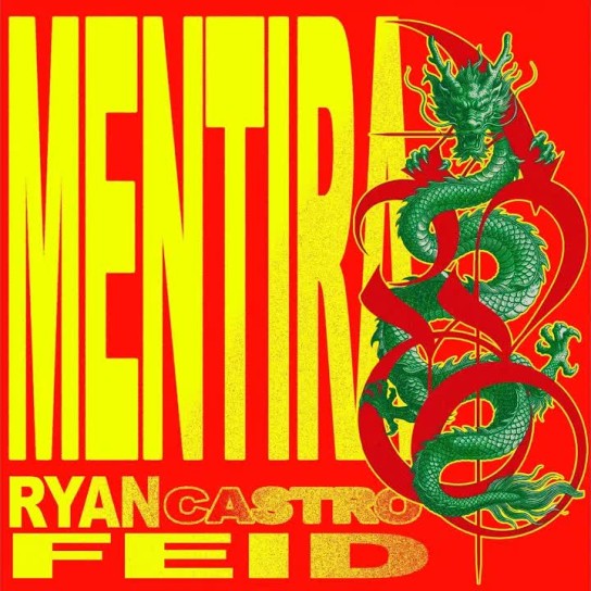 Ryan Castro, Feid - Mentira