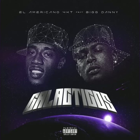El Goldo, Bigg Danny, El Americano 4KT - GALACTICOS