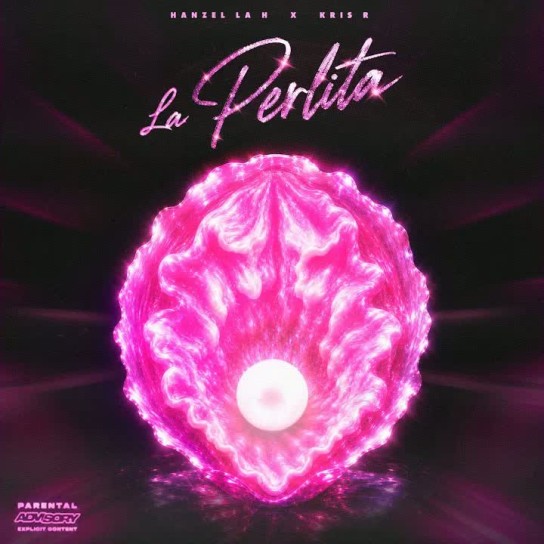 Hanzel La H, Kris R. - La Perlita