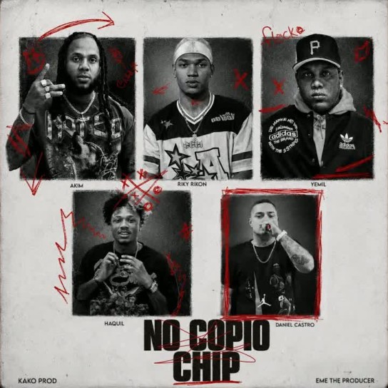 Yemil, Akim, Daniel Castro, Rik, Haquil - NO COPIO CHIP