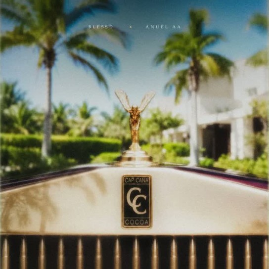 Blessd, Anuel AA - CAPCANA COCOA
