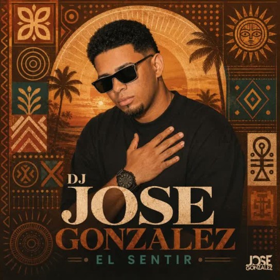 Dj Jose Gonzalez - El Sentir