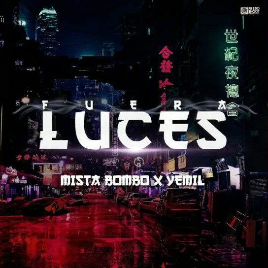 Mista Bombo, Yemil - Fuera Luces