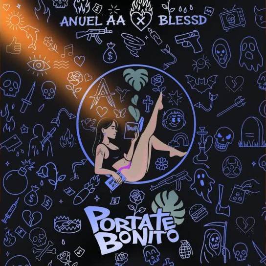 Anuel AA, Blessd, Ovy On the Drums - Portate Bonito