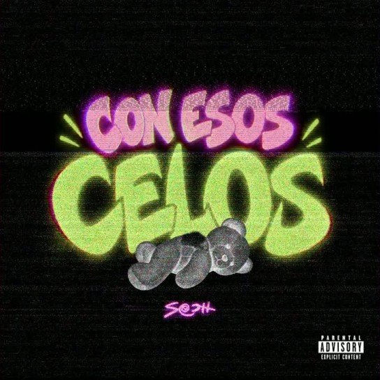 Sech - Con Esos Celos